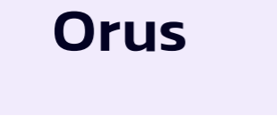 Orus